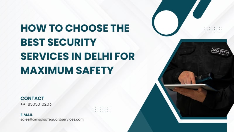 Best Security Services in Delhi
